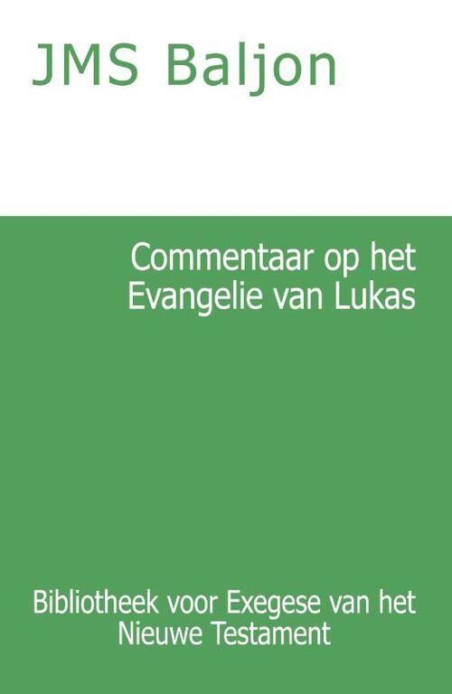 Importantia Publishing Commentaar op het Evangelie van Lukas