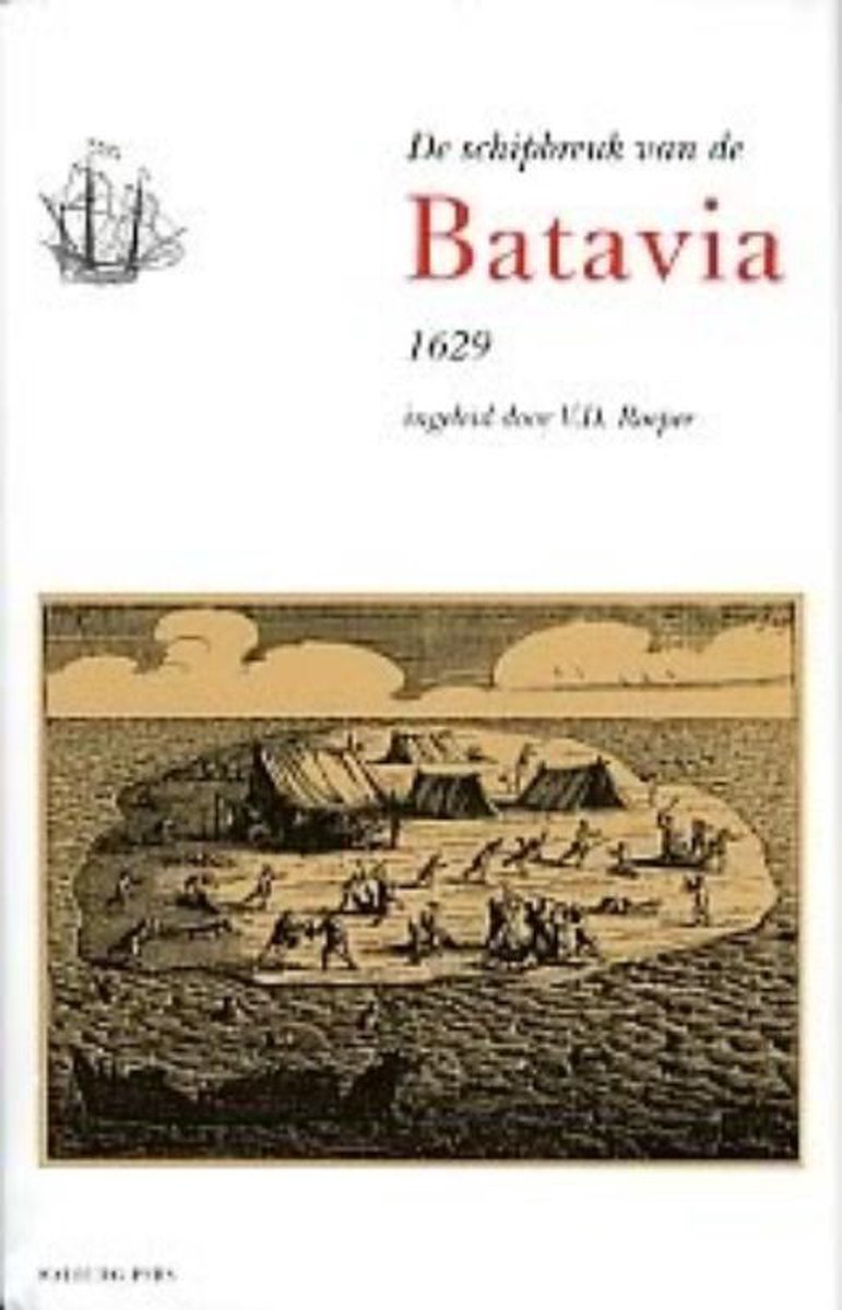 Walburg Pers B.V., Uitgeverij Schipbreuk van de Batavia