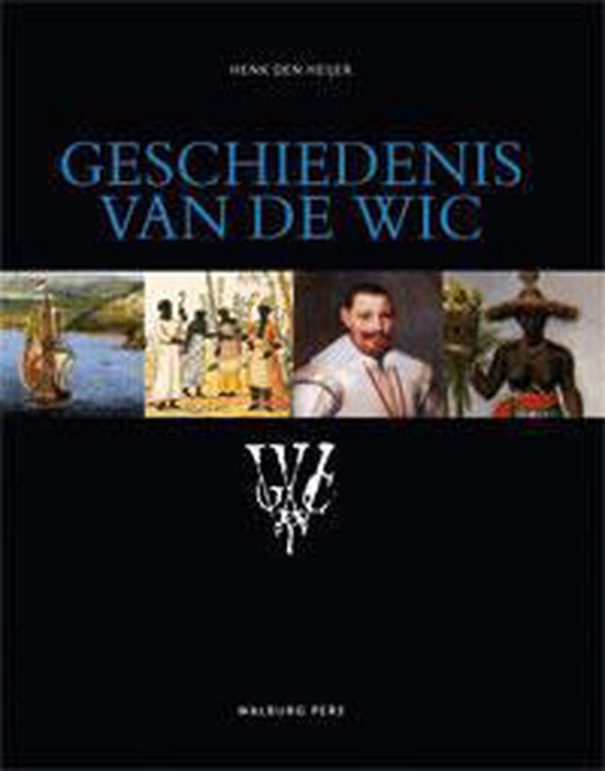 Amsterdam University Press Geschiedenis van de WIC
