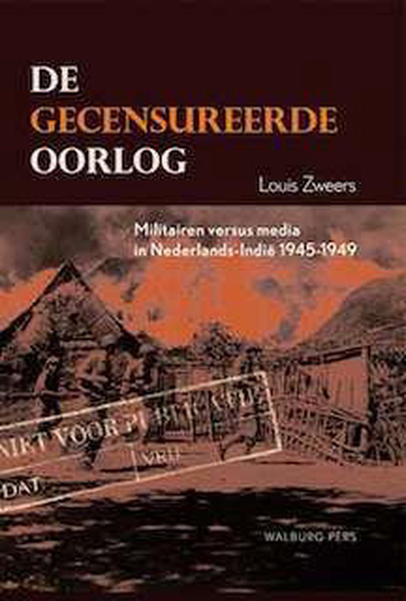 Amsterdam University Press De gecensureerde oorlog