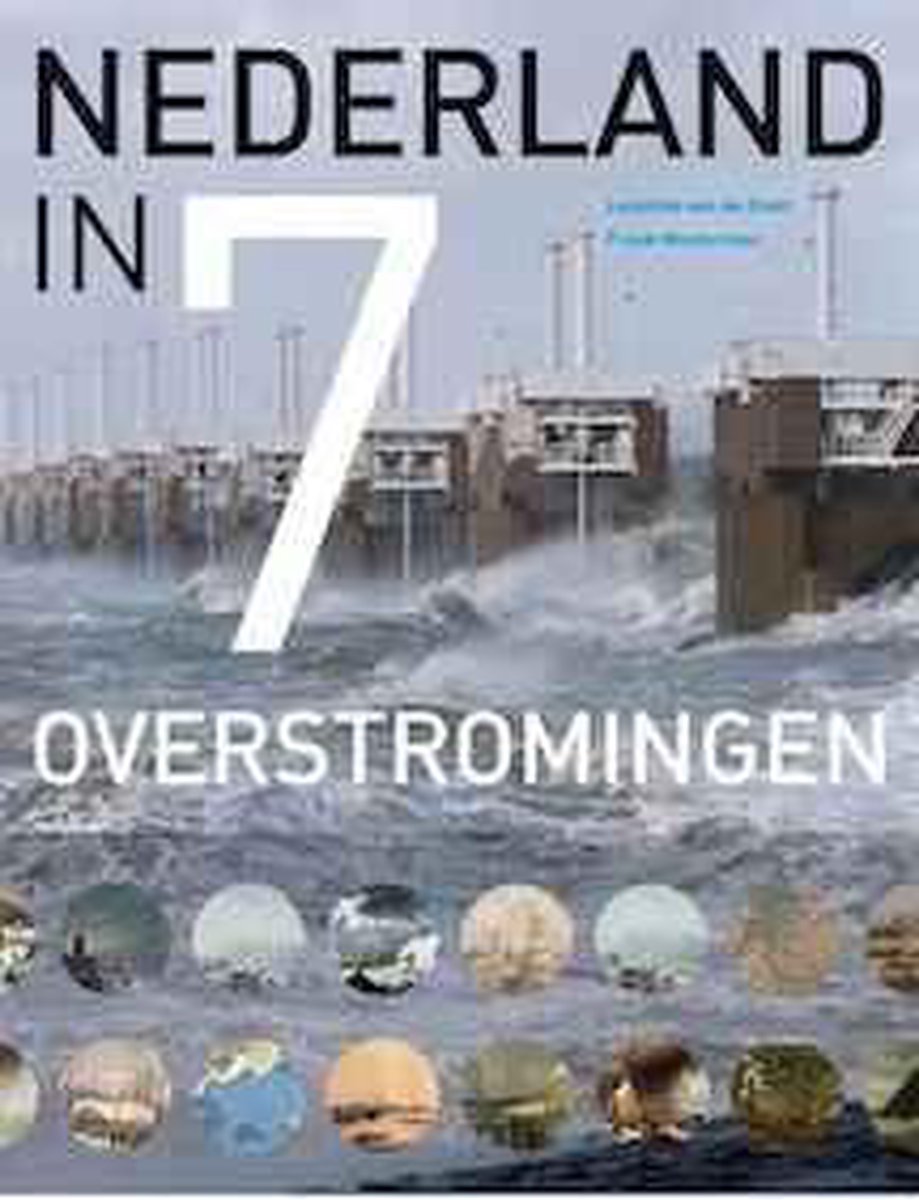Amsterdam University Press Nederland in 7 overstromingen