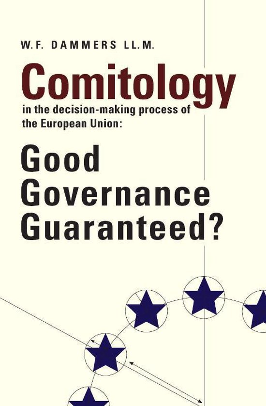 Wolf Legal Publishers Comitology in the decision-making process of the European Union