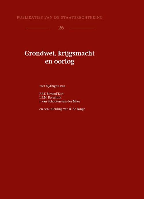 Wolf Legal Publishers Grondwet, krijgsmacht en oorlog