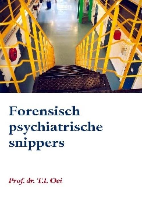 Wolf Legal Publishers Forensisch psychiatrische snippers