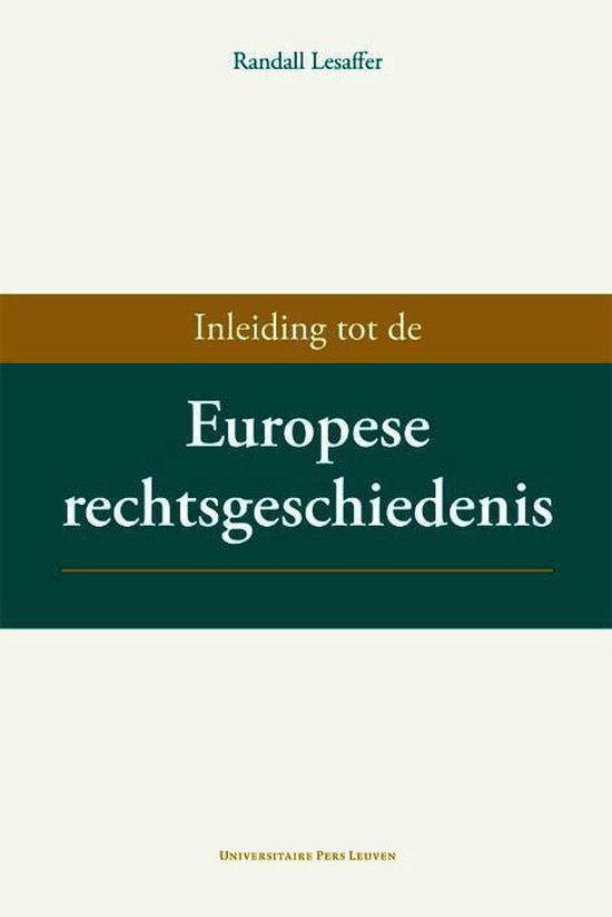 Universitaire Pers Leuven Inleiding tot de Europese rechtsgeschiedenis