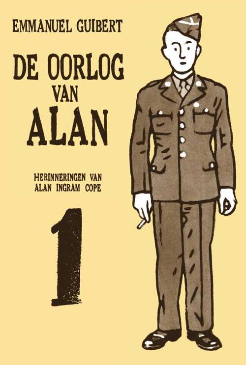 De oorlog Van Alan 1 - Herinneringen Van Alan Ingram Cope