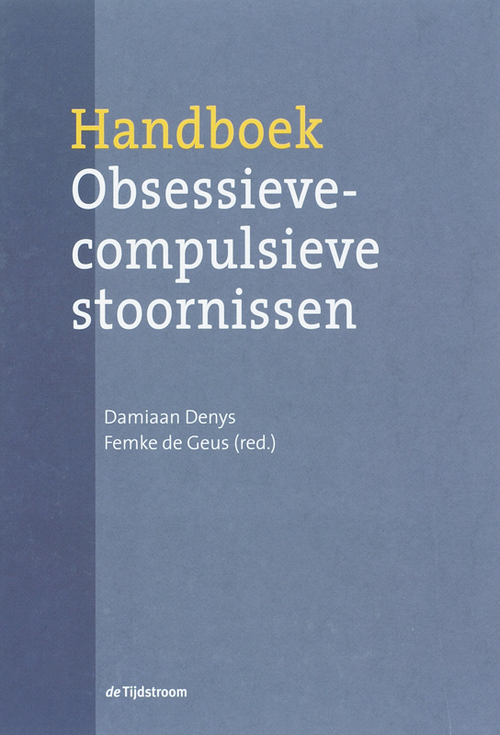 Boom Uitgevers Handboek obsessieve-compulsieve stoornissen