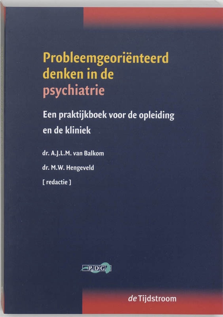 Tijdstroom, Uitgeverij De Probleemgeoriënteerd denken in de psychiatrie