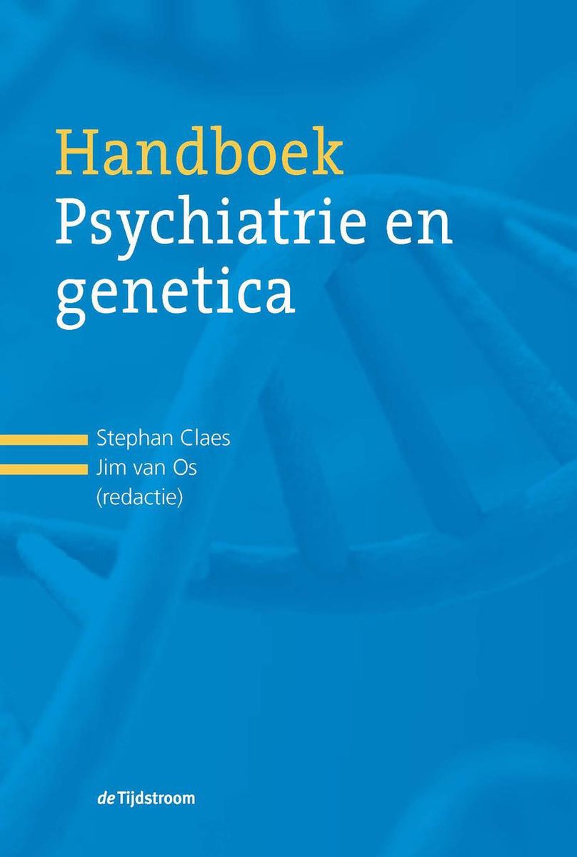 Boom Uitgevers Handboek psychiatrie en genetica