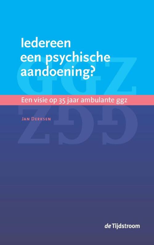 Iedereen een psychische aandoening?