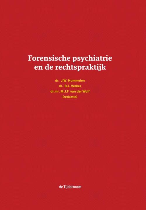 Tijdstroom, Uitgeverij De Forensische psychiatrie en de rechtspraktijk