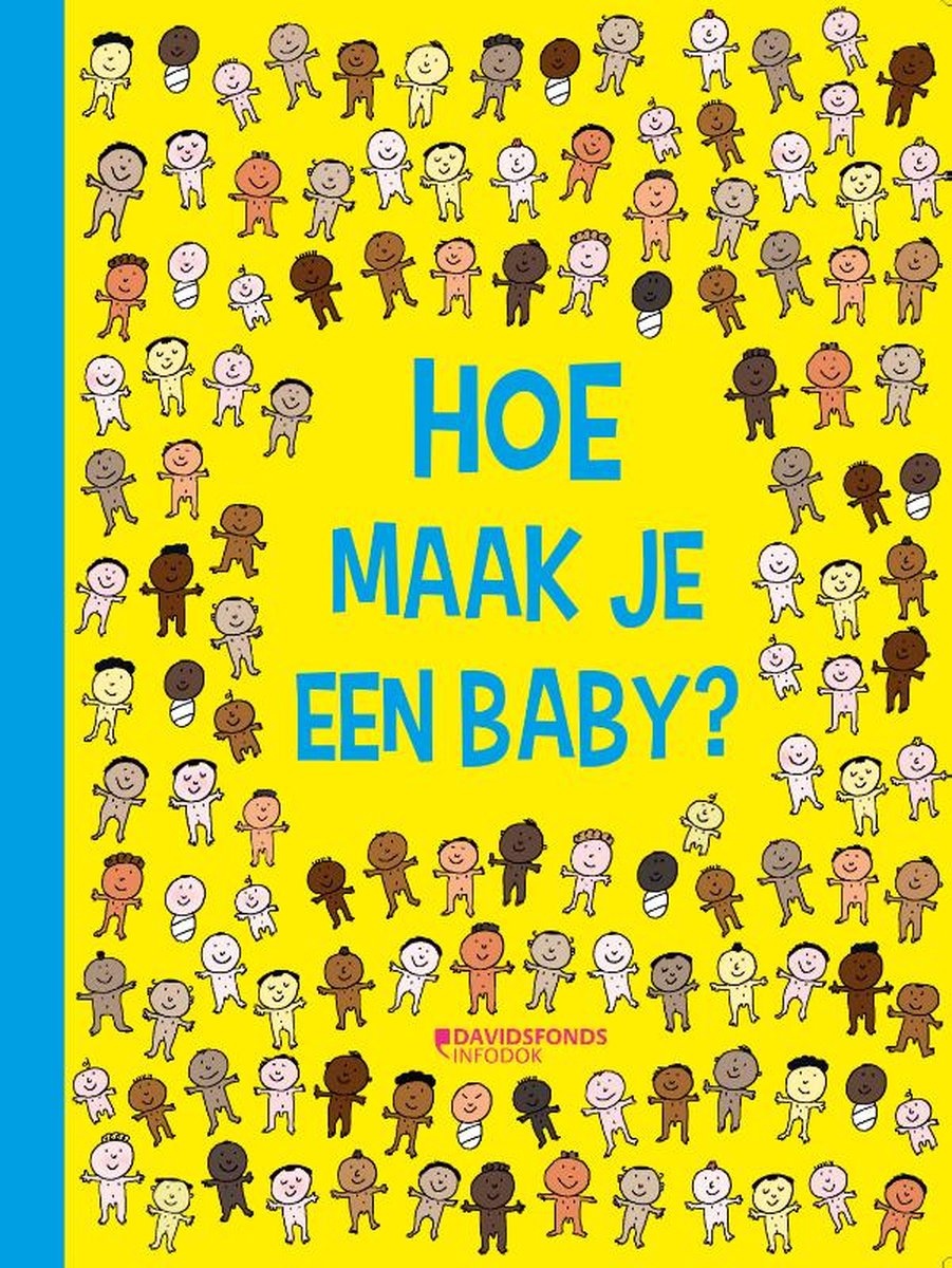 Hoe Maak Je Een Baby?