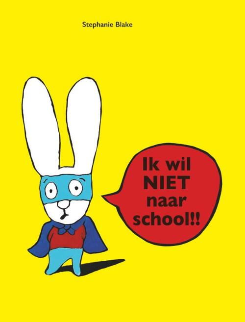 Ik wil NIET naar school!!