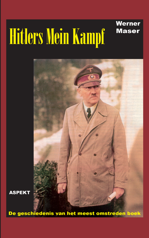 Mein Kampf - Een studie van een historisch document