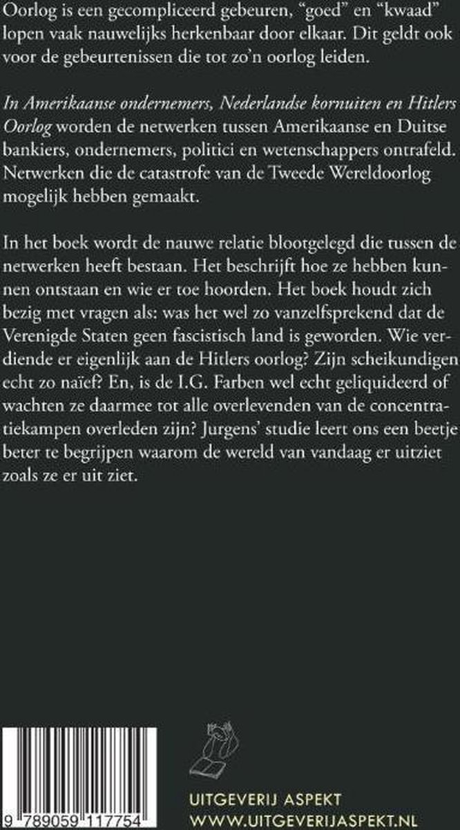 Over Amerikaanse bedrijven, Nederlandse kornuiten en Hitlers oorlog