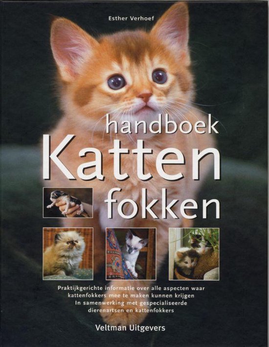 Veltman Uitgevers B.V. Handboek katten fokken