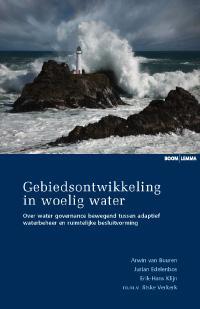 Boom Uitgevers Gebiedsontwikkeling in woelig water