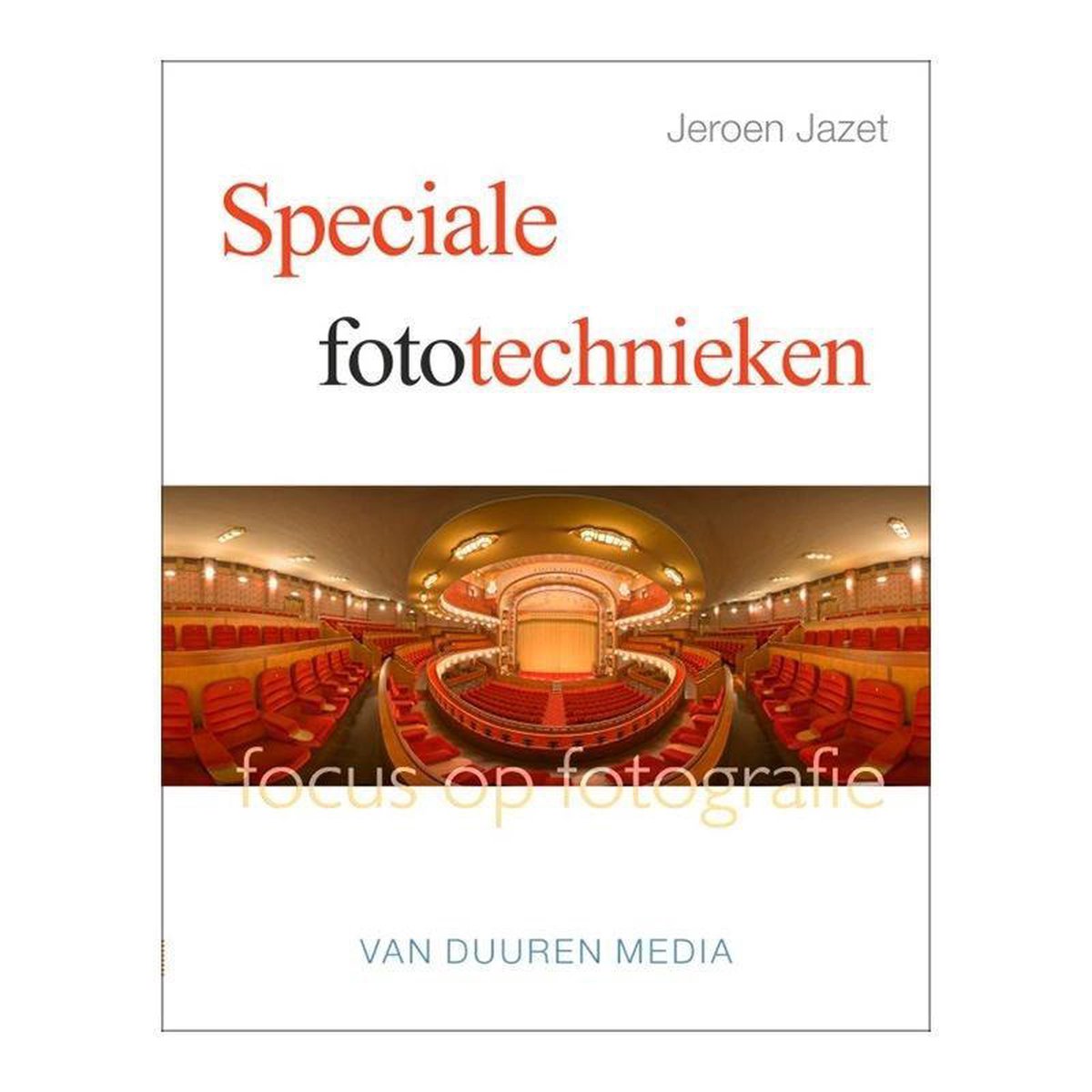 Speciale fototechnieken