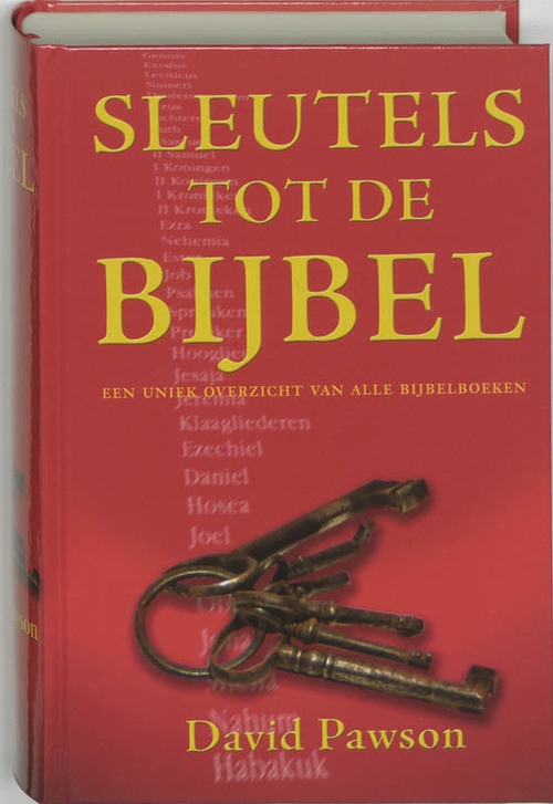 Opwekkingslectuur De sleutels tot de Bijbel