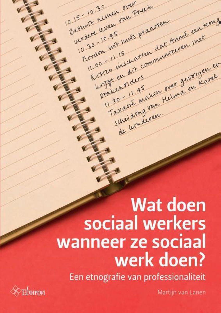 Eburon Wat doen sociaal werkers wanneer ze sociaal werk doen?