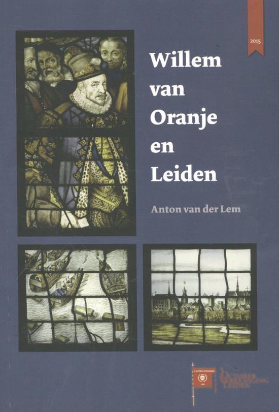 Willem van en Leiden - Oranje