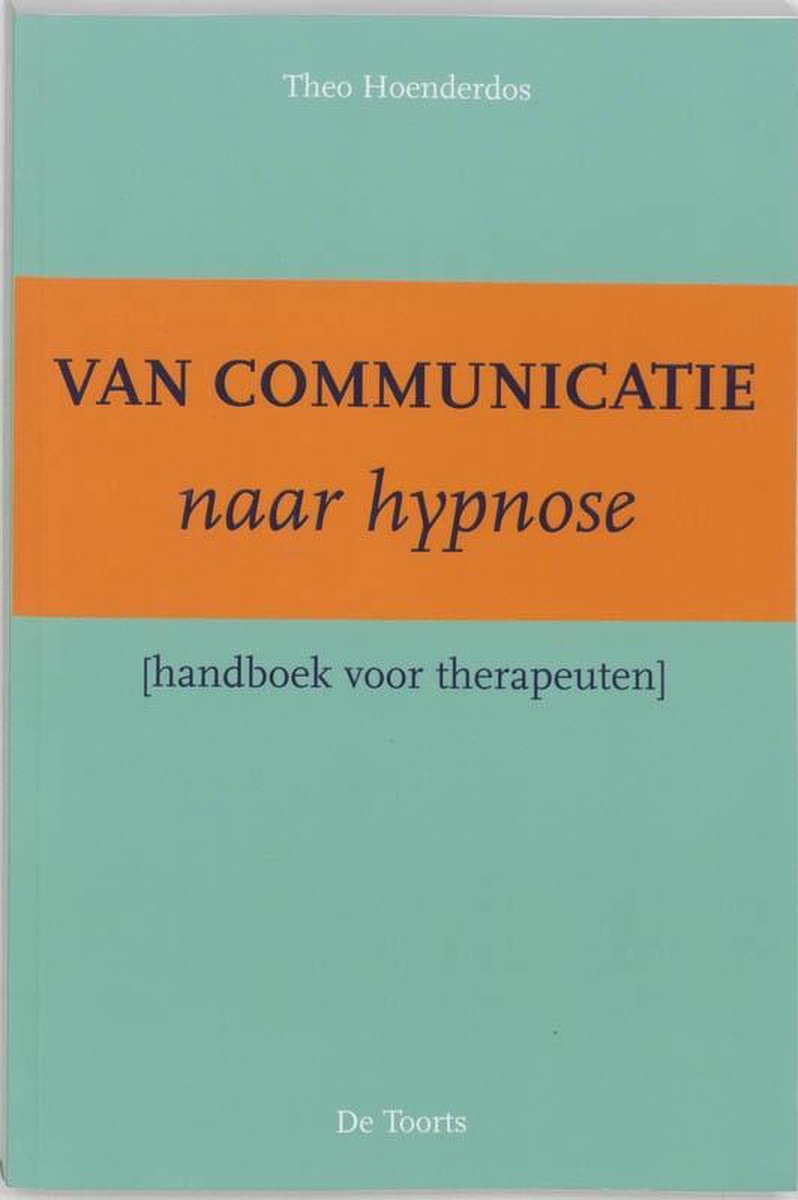 Van communicatie naar hypnose