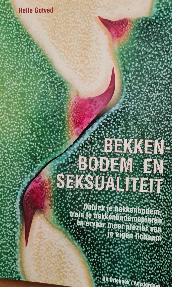 Milinda Uitgevers B.V. Bekkenbodem en seksualiteit