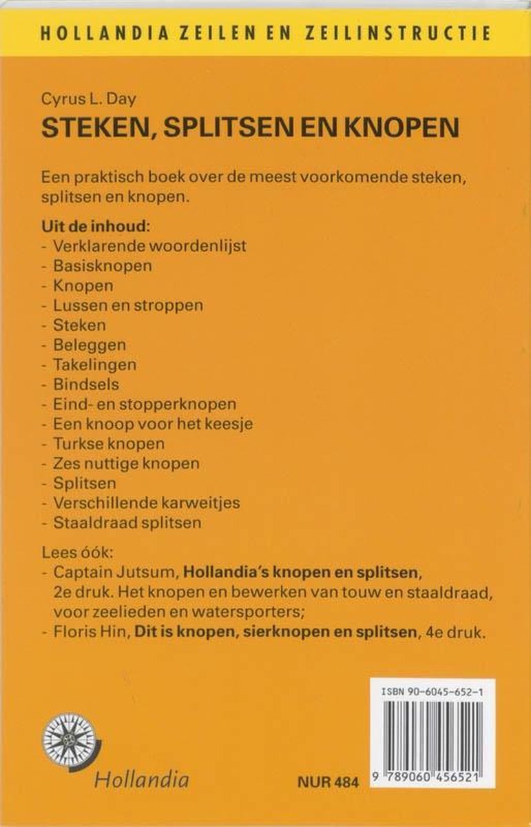 Hollandia zeilen en zeilinstructie - Steken, splitsen en knopen