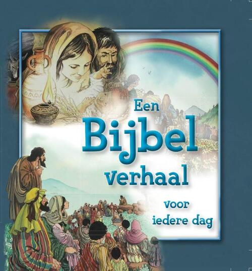 Gideon, Stichting Uitgeverij Een Bijbel verhaal voor iedere dag