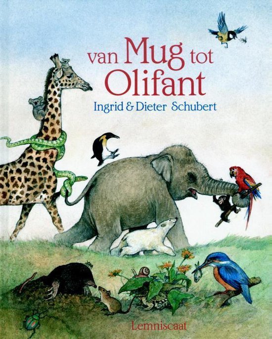 Lemniscaat B.V., Uitgeverij Van mug tot olifant