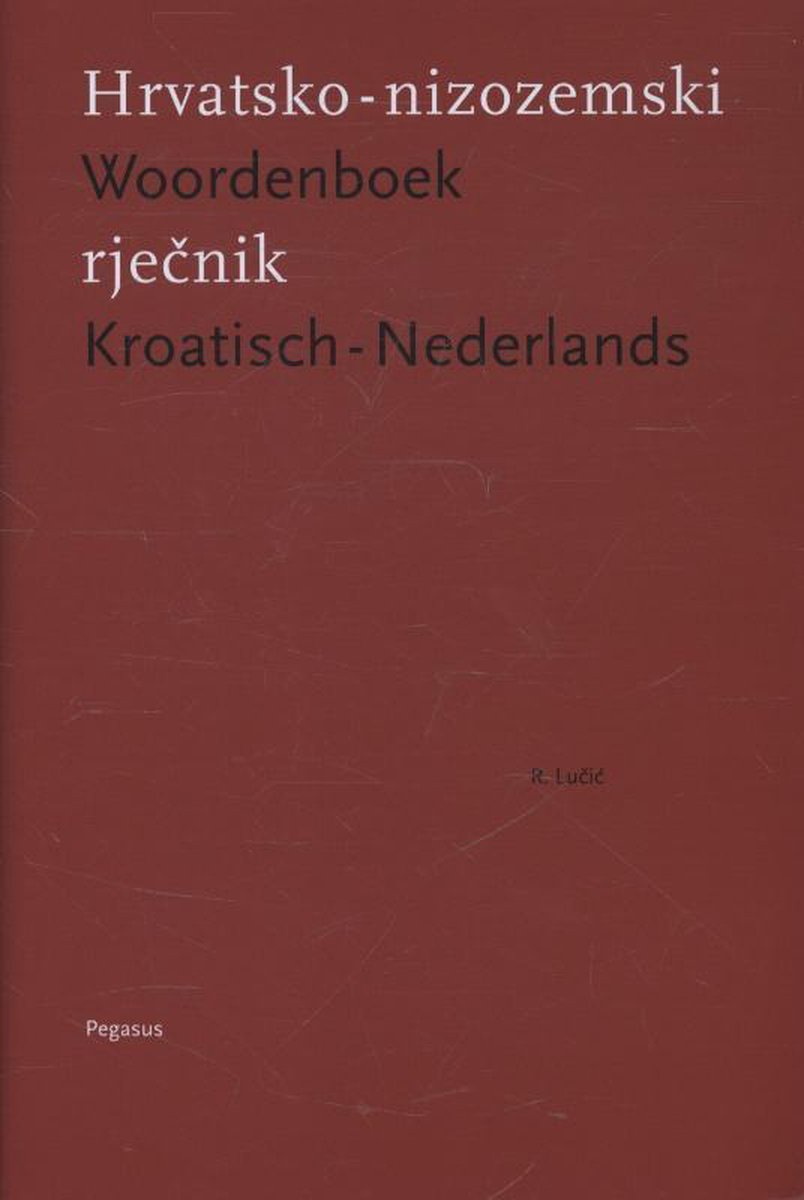 Pegasus, Uitgeverij En Woordenboek Kroatisch-Nederlands
