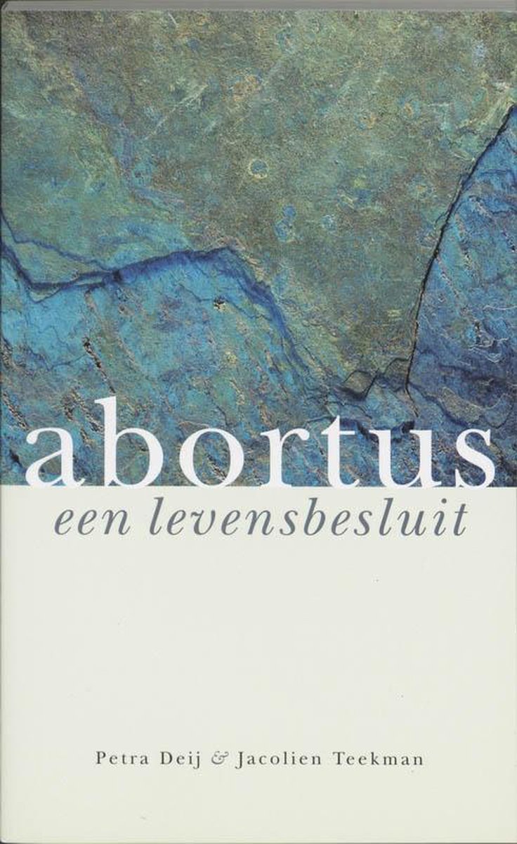 Jan Van Arkel Abortus een levensbesluit