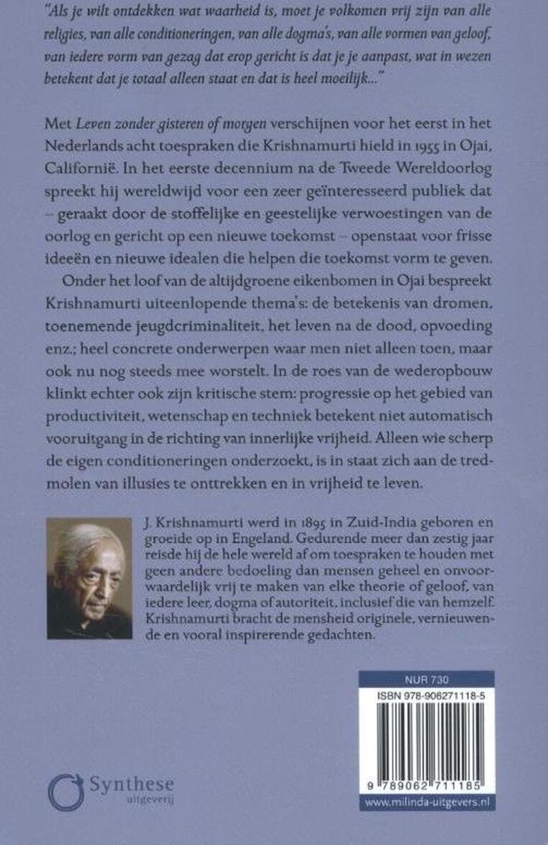 Leven zonder gisteren of morgen