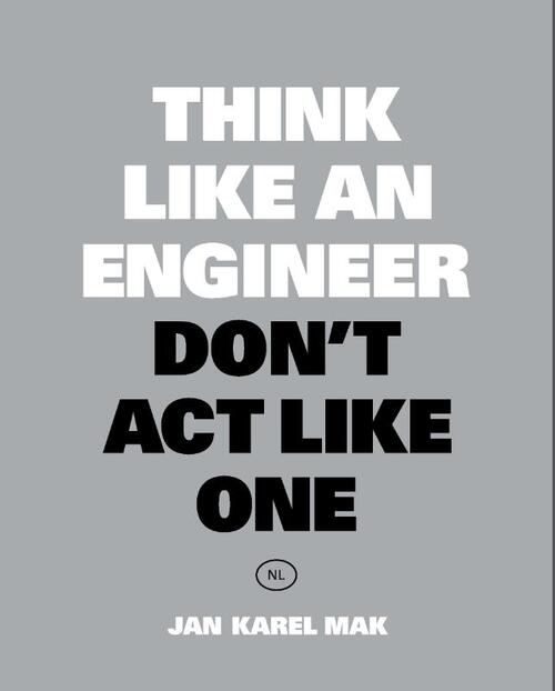 Bis Publishers Think Like an Engineer, Don&apos;t Act Like One