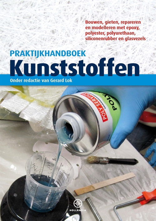 Hollandia Praktijkhandboek Kunststoffen