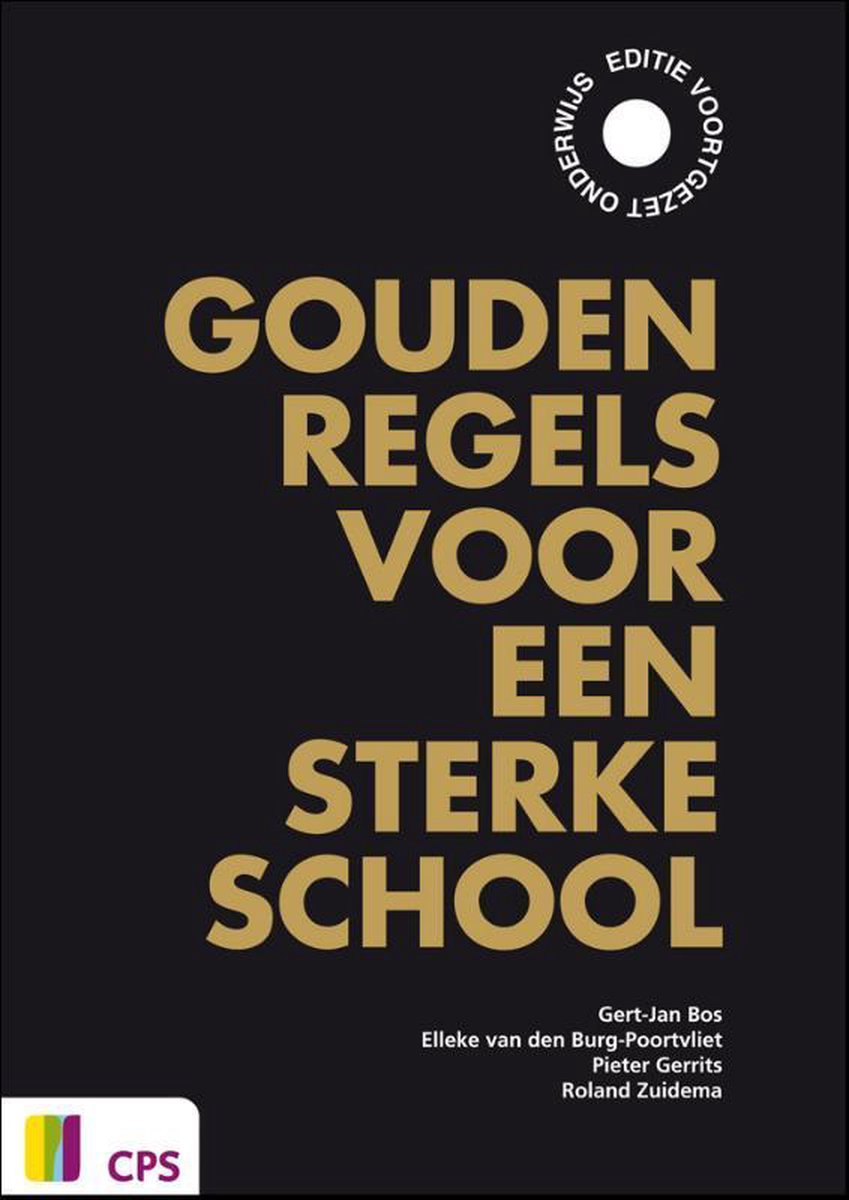 CPS Uitgeverij en regels voor een sterke school - Goud