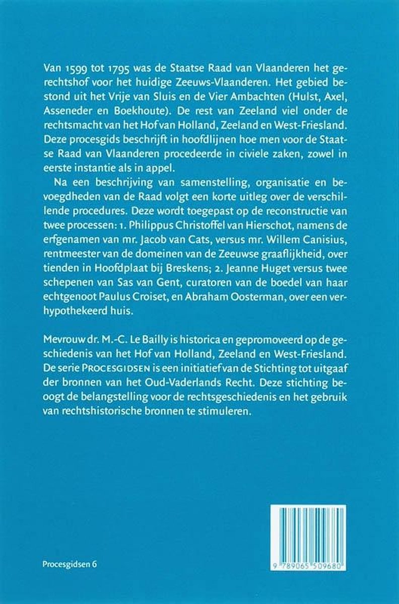Staatse Raad van Vlaanderen te Middelburg (1599-1795)