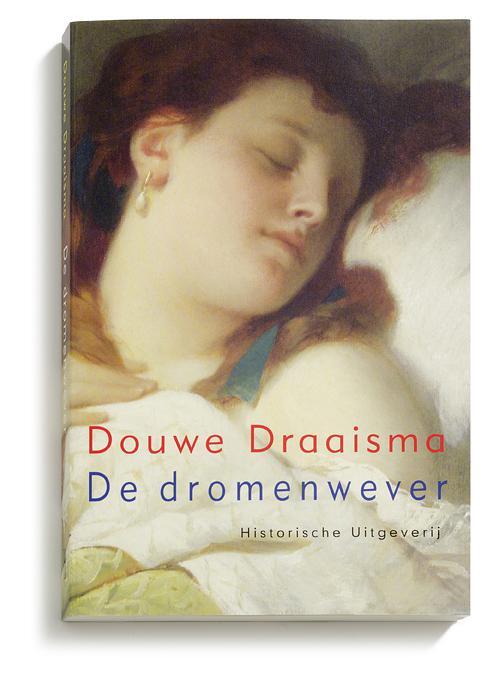 Historische Uitgeverij Groningen De dromenwever