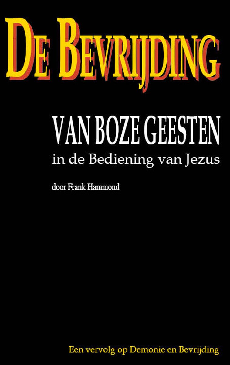 De bevrijding van boze geesten in de bediening van Jezus