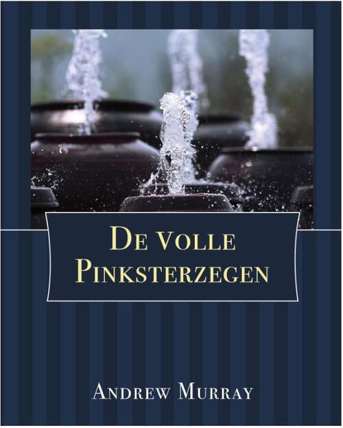 Moria De Volle Pinksterzegen