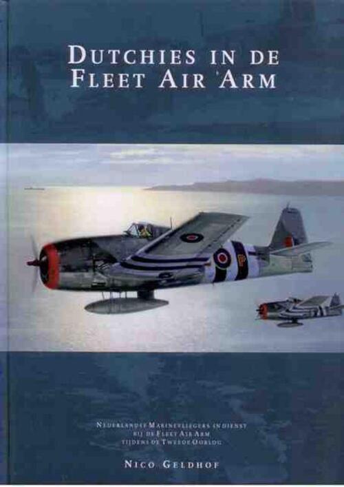 Uitgeverij Geromy B.V. Dutchies in de Fleet Air Arm