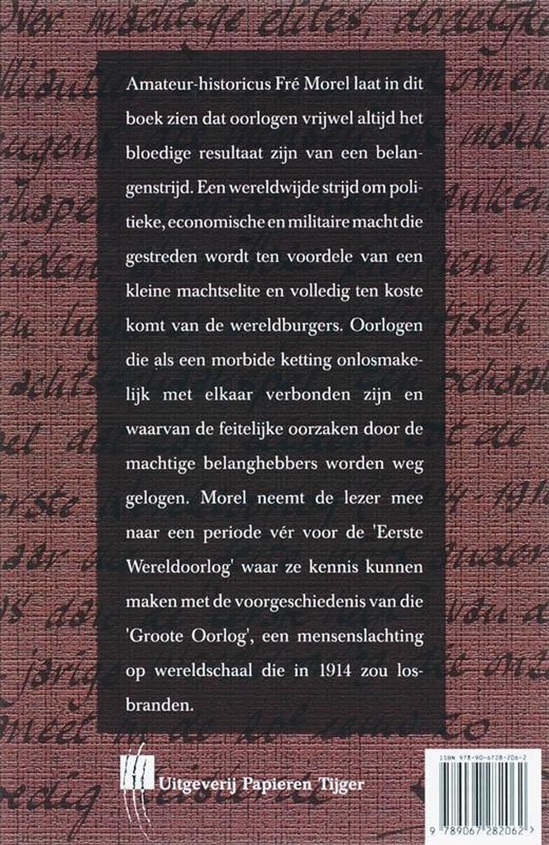 Uitgeverij Papieren Tijger Van Stadhouders tot IJzeren kanselier - Oranje
