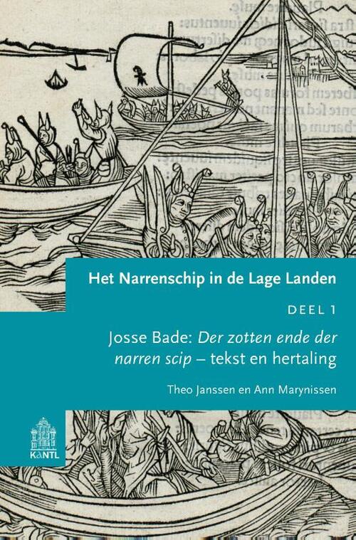 Koninklijke Academie Voor Nederlandse Taal En Letterkunde Het Narrenschip in de Lage Landen