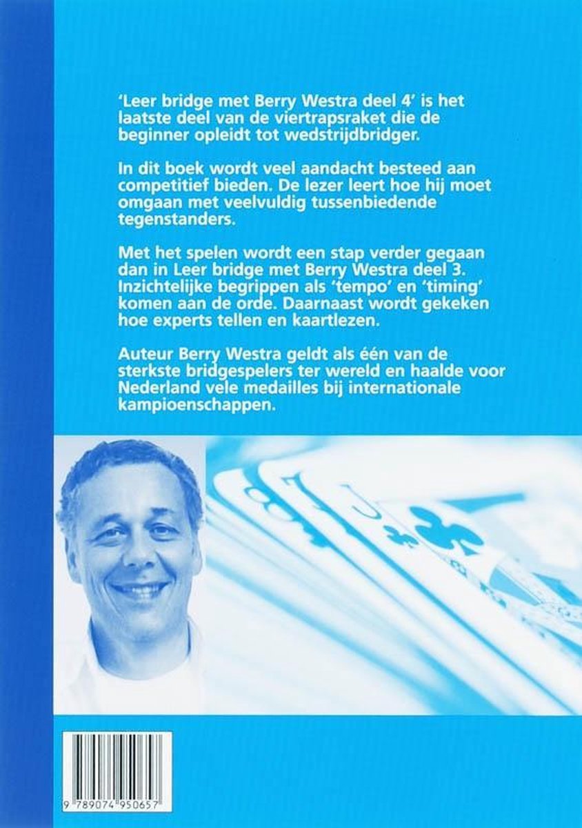Leer bridge met Berry Westra, deel 4