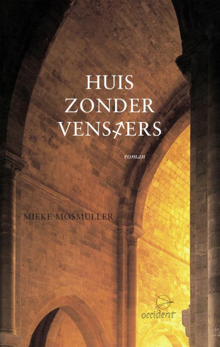 Occident uitgeverij Huis zonder vensters