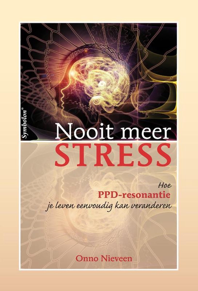 Nooit meer stress