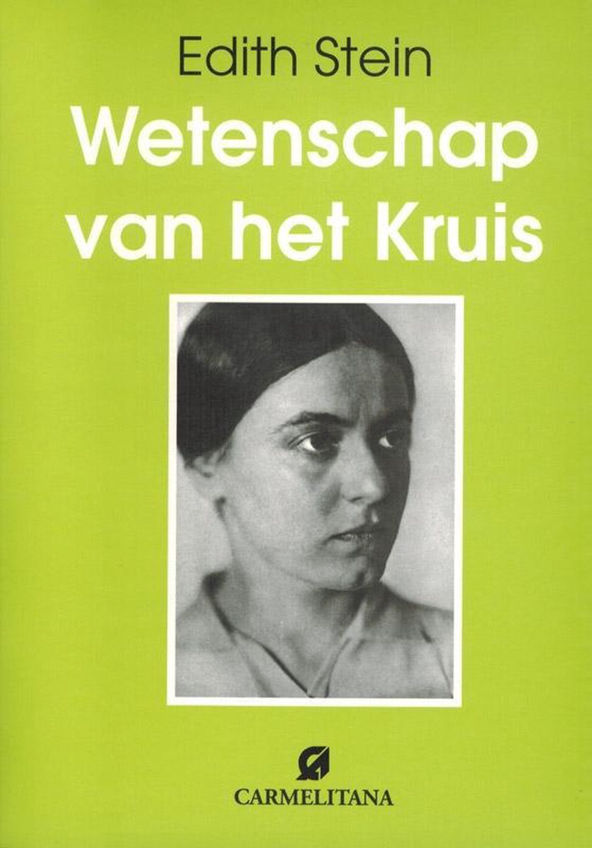 De Karmelieten Wetenschap van het kruis