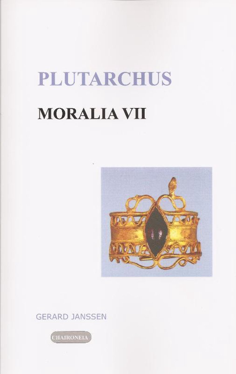 Chaironeia Moralia VII: Psychologie ethica