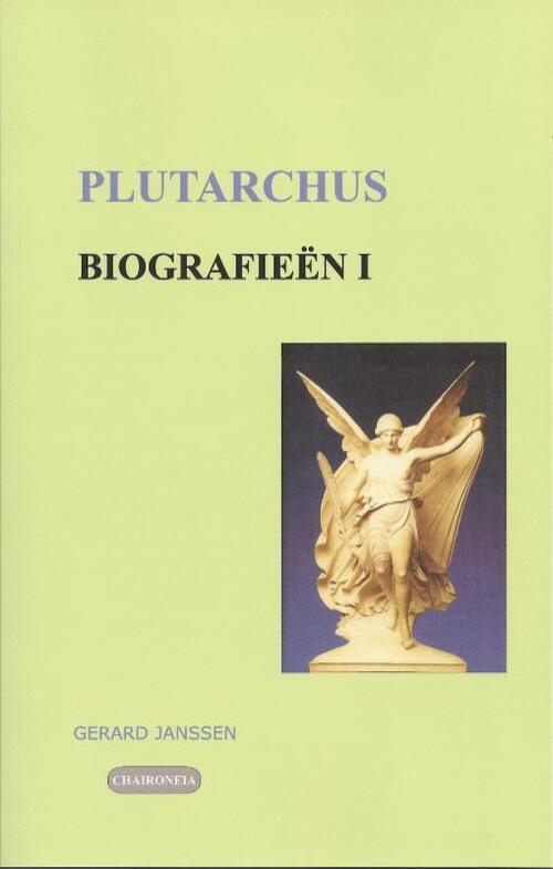 Chaironeia Biografieën I: Alexander, Caesar, Cicero, Demosthenes