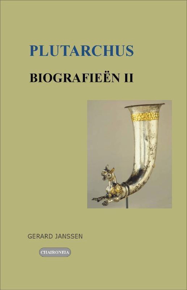 Chaironeia Biografieën II: Pompeius, Agesilaos, Crassus, Nikias